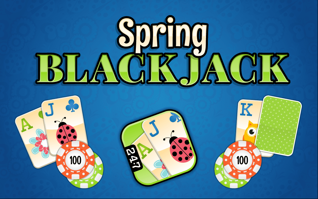 Spring Blackjack
